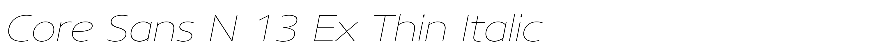 Core Sans N 13 Ex Thin Italic